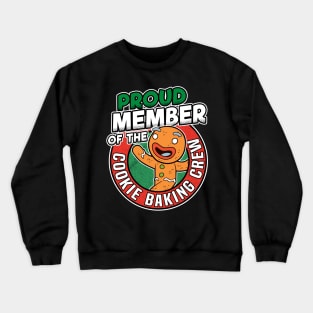 Funny Cookie Baking Crew Member Christmas Outfit Crewneck Sweatshirt